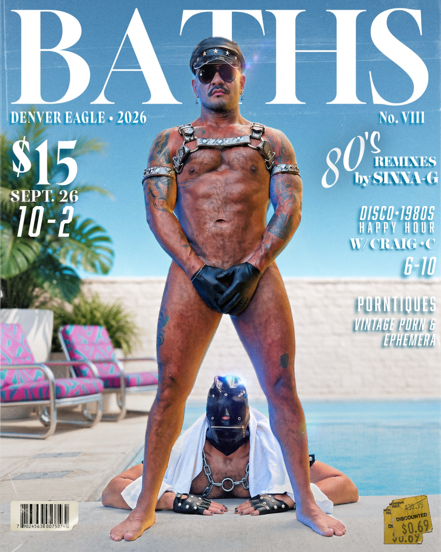 Flyer for A Night at the BATHS at the Denver Eagle, Saturday, September 26